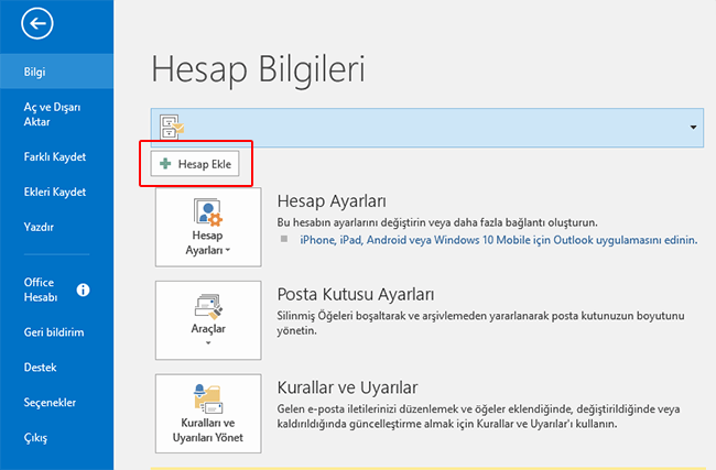 Outlook Dosya Sekmesi Hesap Ekle